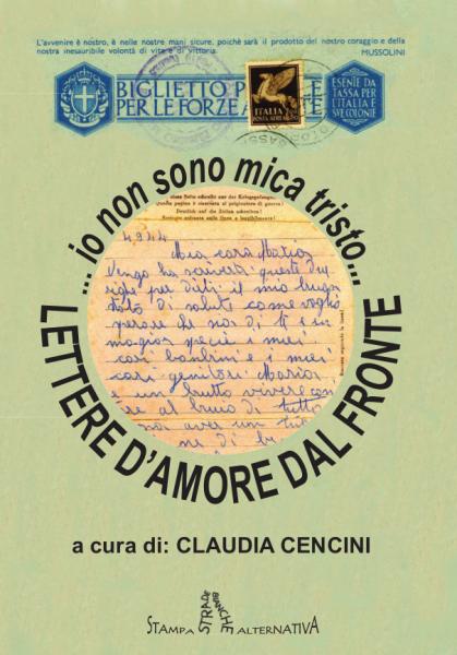Letter d'amore dal fronte - a cura di Claudia Cencini	